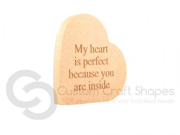 'My heart is perfect...' Engraved Heart o the Side (18mm)