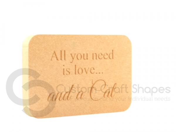 'All you need is love...Cat' Engraved Plaque (18mm)
