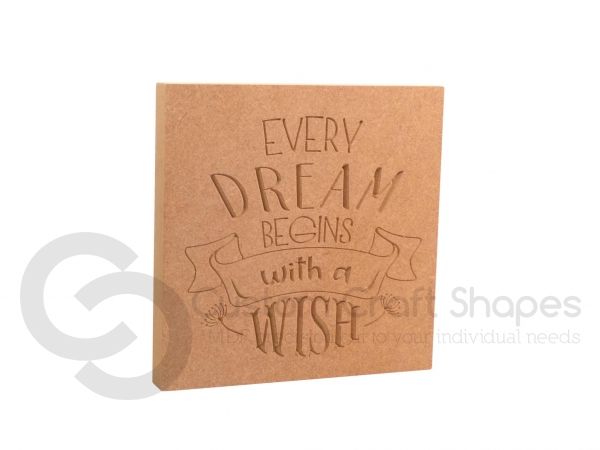 Every Dream Begins with a Wish (18mm)