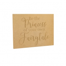 Be the Princess of your own Fairytale (6mm)