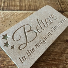 Believe in the magic of Christmas, Engraved Plaque(18mm)