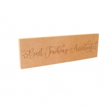 Best Teaching Assistant, Engraved Plaque (18mm)