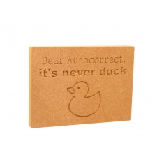Dear Autocorrect.... (18mm)