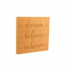 Dream, Believe, Achieve - Engraved Plaque (18mm)