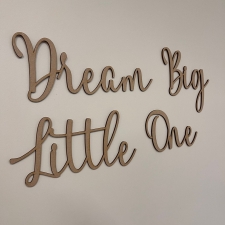 Dream Big Little One (3mm)