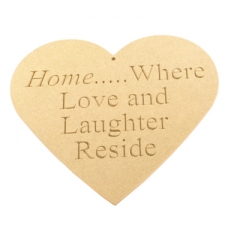 Home... Where Love and Laughter Reside, Engraved Heart (6mm)