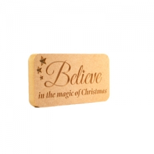 Believe in the magic of Christmas, Engraved Plaque(18mm)