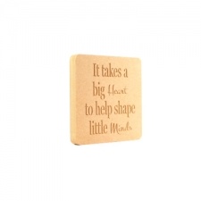 Freestanding Engraved Teacher Plaque, "It takes..." (18mm)