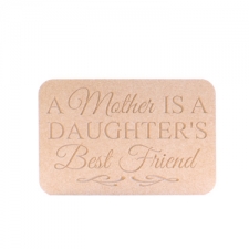 Freestanding Mother/Daughter Plaque (18mm)