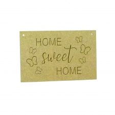 Home Sweet Home, Engraved Plaque (6mm)
