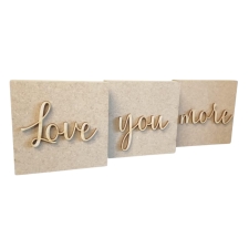 Love you more shelf quote (18mm & 3mm)