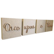 Once upon a time shelf quote (18mm + 3mm)