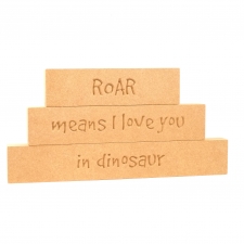 'Roar means I love you...' Stacking Blocks (18mm)