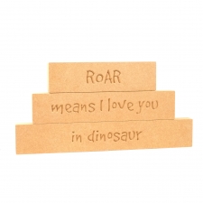 'Roar means I love you...' Stacking Blocks (18mm)