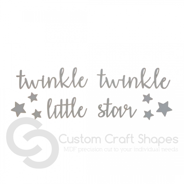 MDF Twinkle Twinkle Little Star (3mm)